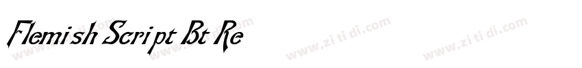 Flemish Script Bt Re字体转换